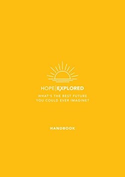 Hope Explored Handbook