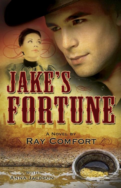 Jakes Fortune : A Novel