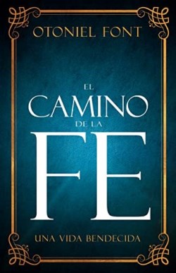 Camino De La Fe – (Spanish)