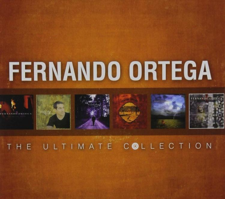 Ultimate Collection Fernando Ortega