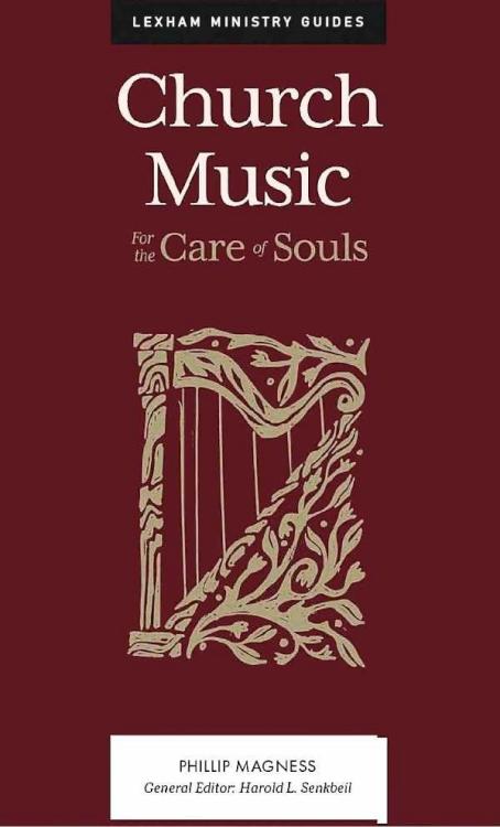 Church Music : For The Care Of Souls