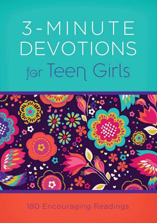 3 Minute Devotions For Teen Girls