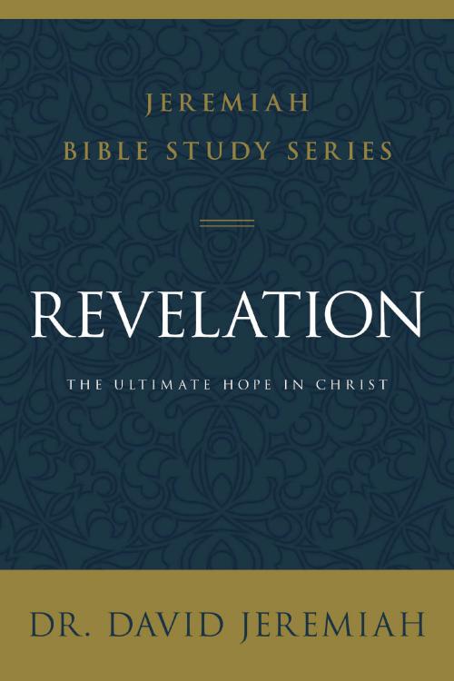 Revelation : The Ultimate Hope In Christ