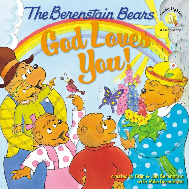 Berenstain Bears God Loves You