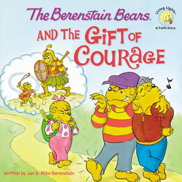 Berenstain Bears And The Gift Of Courage