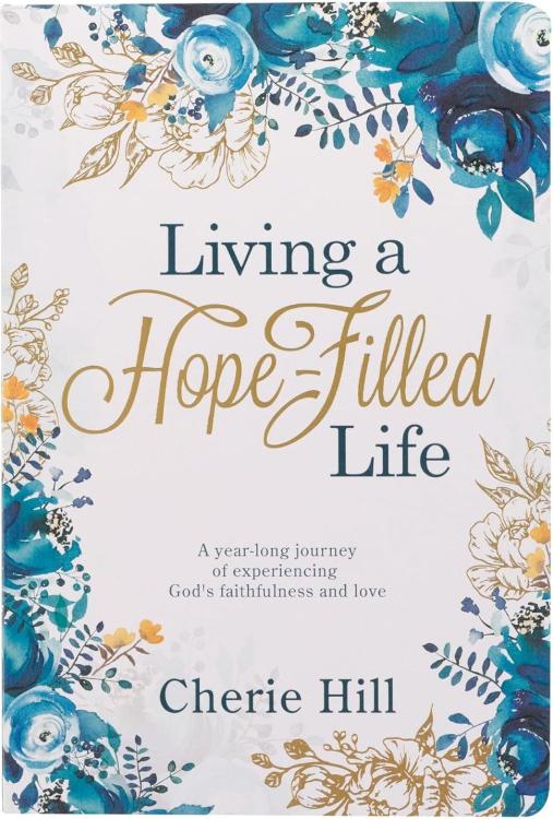 Living A Hope Filled Life