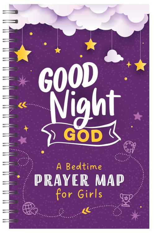 Good Night God A Bedtime Prayer Map For Girls