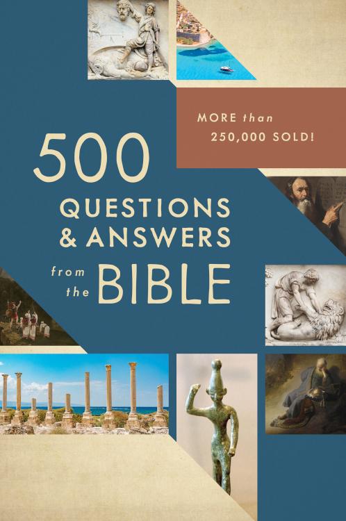 500 Questions And Answers From The Bible