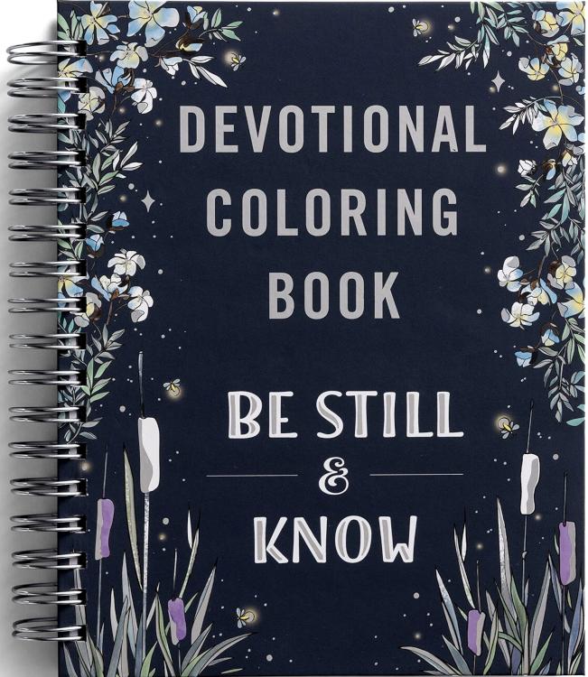 Be Still And Know Devotional Coloring Book