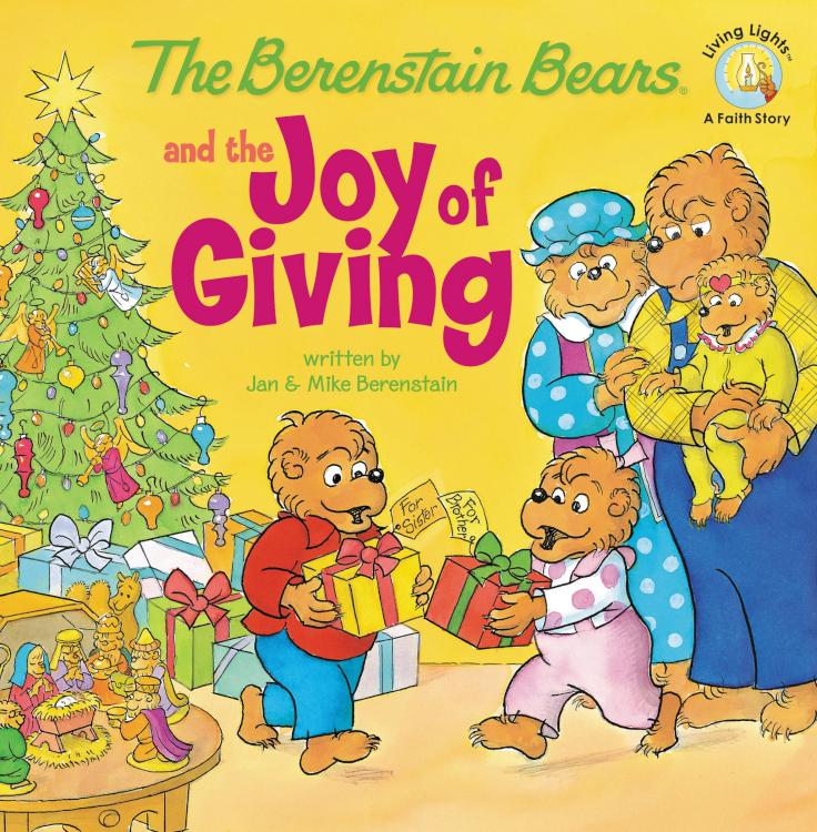 Berenstain Bears And The Joy Of Giving