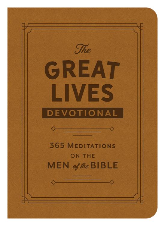 Great Lives Devotional