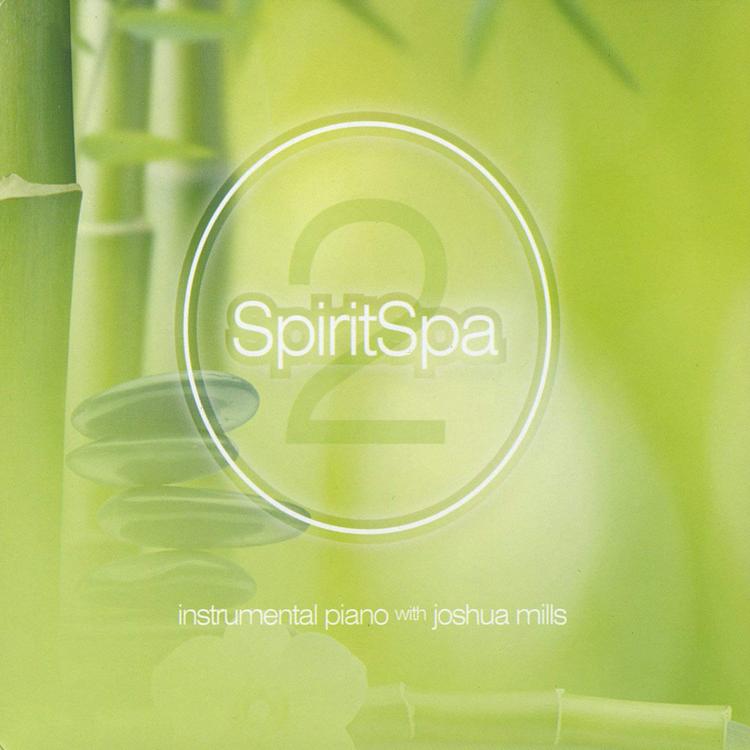 Spirit Spa 2 : Instrumental Piano