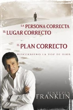 Persona Correcta Lugar Correct – (Spanish)