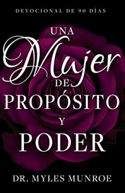 Mujer De Proposito Y Poder – (Spanish)