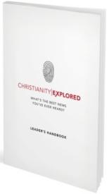 Christianity Explored Leaders Handbook (Teacher’s Guide)