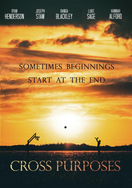 Cross Purposes : Sometimes Beginnings Start At The End (DVD)